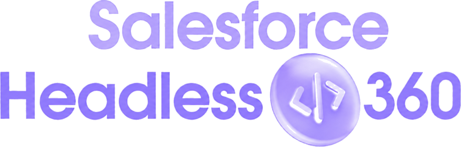 Salesforce Headless 360
