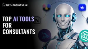 Top AI tools for Consultants