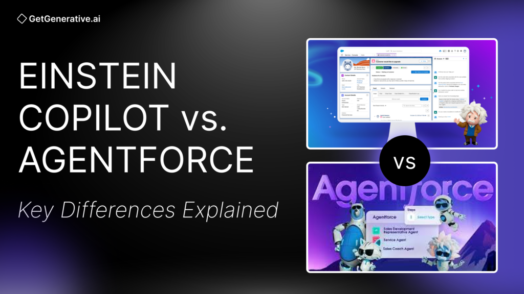 Einstein Copilot vs. Agentforce: Key Differences Explained