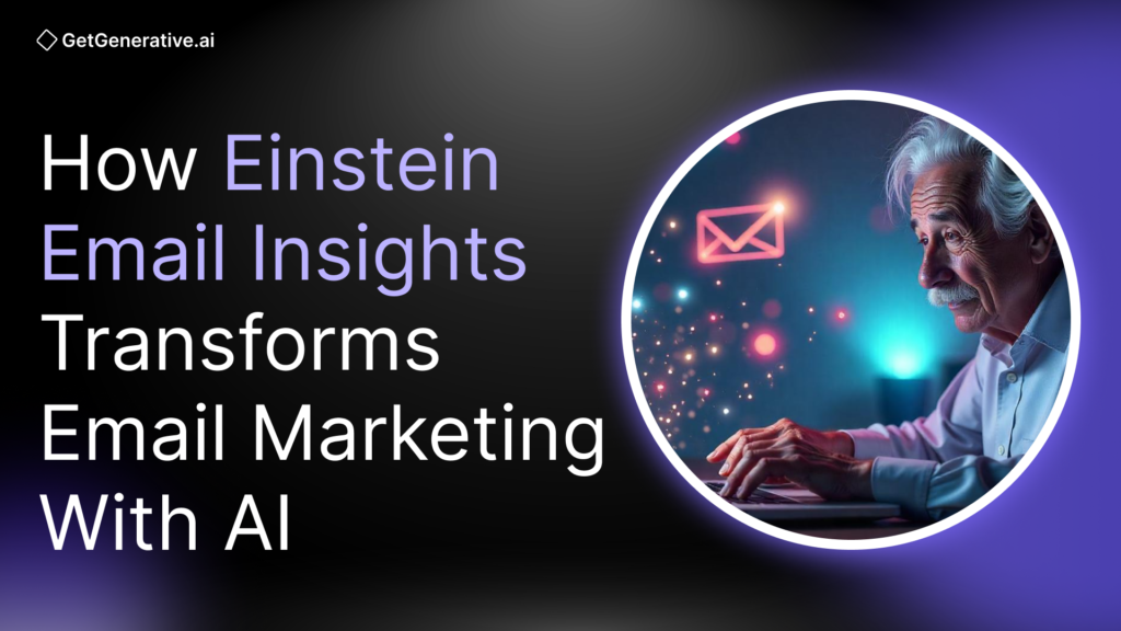 how einstein email insights transforms email marketing with ai
