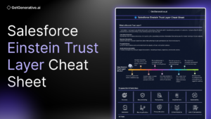 salesforce einstein trust layer cheat sheet