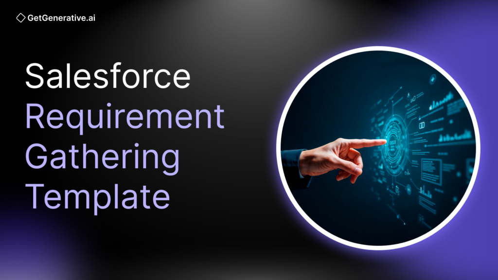 salesforce requirement gathering template