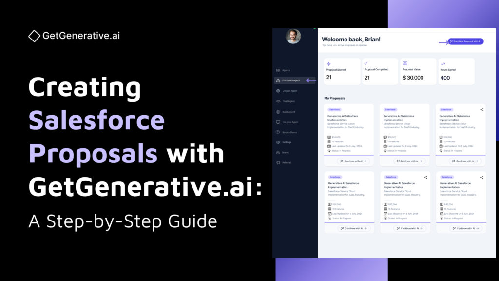 Creating Salesforce Proposals with GetGenerative.ai: A Step-by-Step Guide