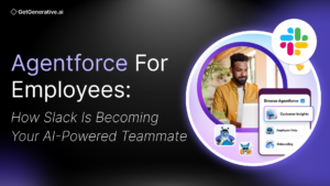 Agentforce for Employees: How Slack Is Becoming Your AI-Powered Teammate