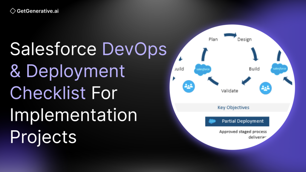 Salesforce DevOps & Deployment Checklist for Implementation Projects