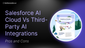 Salesforce AI Cloud vs Third-Party AI Integrations: Pros and Cons
