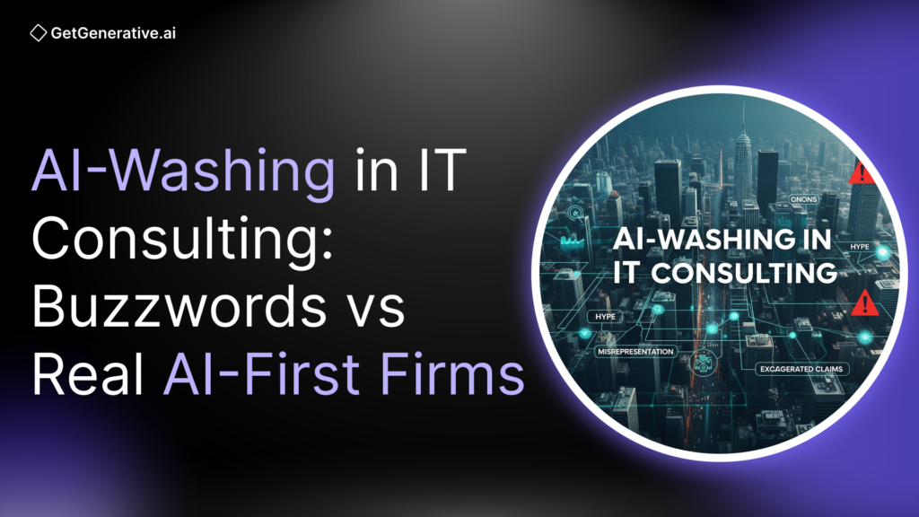 AI-Washing in IT Consulting: Buzzwords vs Real AI-First Firms