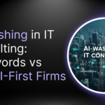 AI-Washing in IT Consulting: Buzzwords vs Real AI-First Firms