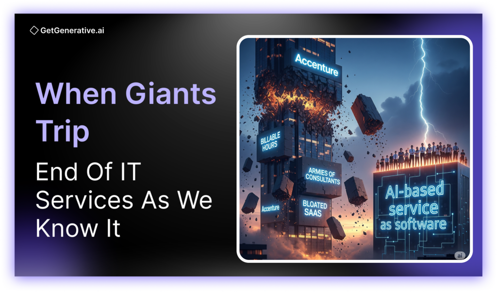 When Giants Trip: End of IT Services as We Know It