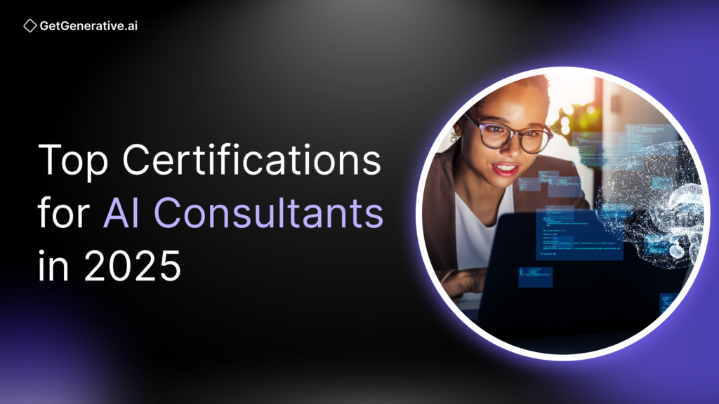 Top Certifications for AI Consultants in 2025