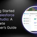 Getting Started with Salesforce OmniStudio: A Complete Beginner’s Guide