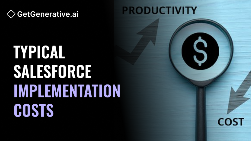 Typical Salesforce Implementation Costs: Complete Pricing Guide 9 typical salesforce implementation costs