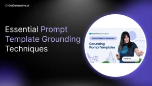 Essential Prompt Template Grounding Techniques