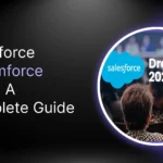 Salesforce Dreamforce 2025: A Complete Guide