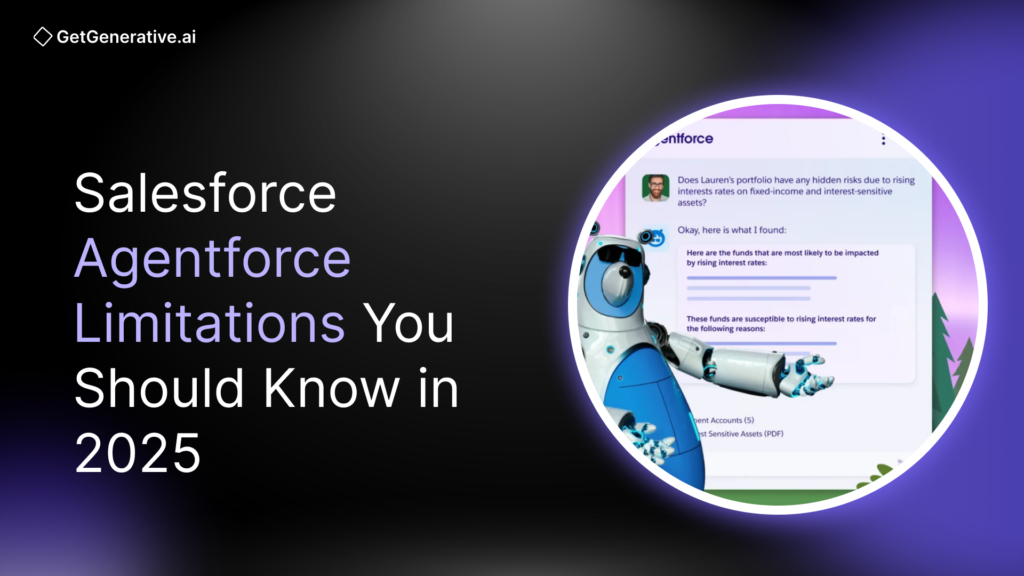 Salesforce Agentforce Limitations You Should Know in 2025